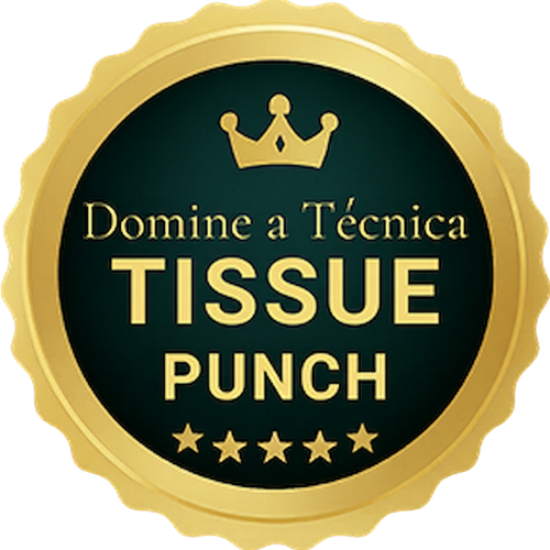 Domine a Técnica Cirúrgica Tissue Punch